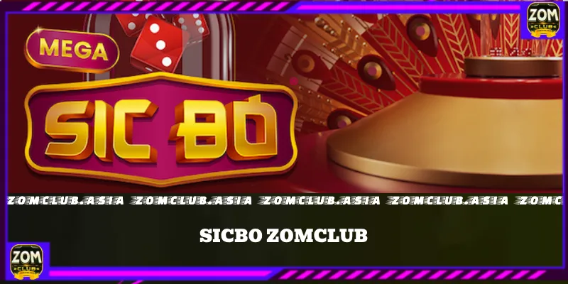 sicbo zomclub 2
